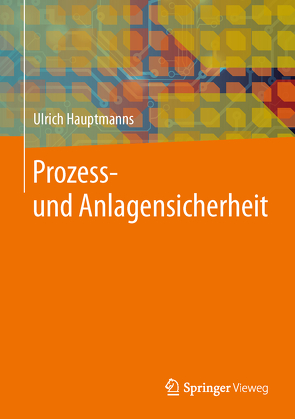 Prozess- und Anlagensicherheit von Hauptmanns,  Ulrich