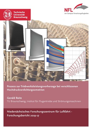 Prozess zur Triebwerksleistungsvorhersage bei verschlissenen Hochdruckverdichtergeometrien von Reitz,  Gerald