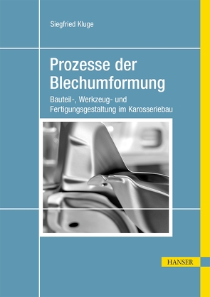 Prozesse der Blechumformung von Kluge,  Siegfried