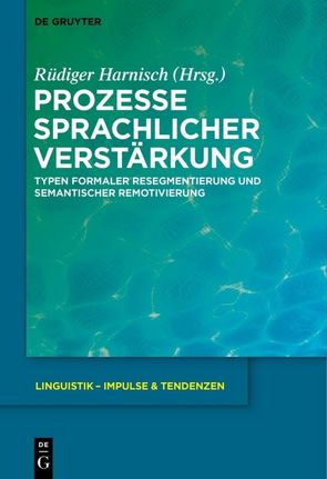 Prozesse sprachlicher Verstärkung von Harnisch,  Rüdiger