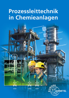 Prozessleittechnik in Chemieanlagen von Böckelmann,  Marina, Winter,  Henry