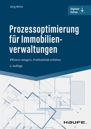 Prozessoptimierung für Immobilienverwaltungen von Wirtz,  Jörg