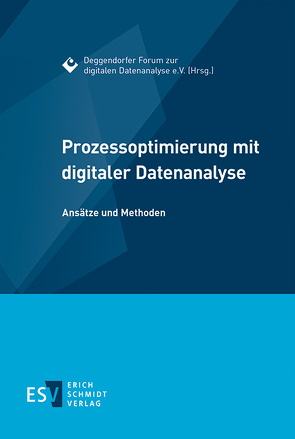 Prozessoptimierung mit digitaler Datenanalyse von Gerber,  Frank, Hartmann,  Stephan, Heiß,  Hermann, Honold,  Frank, Krehl,  Harald, Mochty,  Ludwig, Nadler,  Uwe