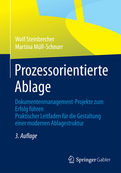 Prozessorientierte Ablage von Müll-Schnurr,  Martina, Steinbrecher,  Wolf