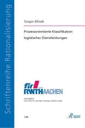 Prozessorientierte Klassifikation logistischer Dienstleistungen von Klimek,  Gregor