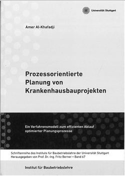 Prozessorientierte Planung von Krankenhausprojekten von Al-Khafadji,  Amer