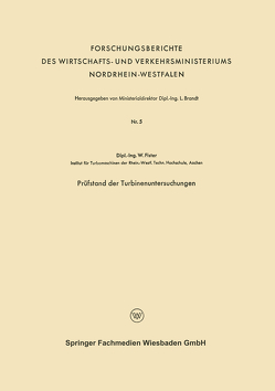 Prüfstand der Turbinenuntersuchungen von Fister,  Werner