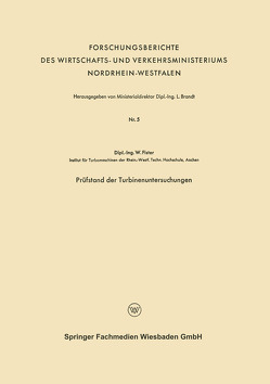 Prüfstand der Turbinenuntersuchungen von Fister,  Werner