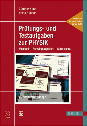 Prüfungs- und Testaufgaben zur Physik von Hübner,  Heide, Kurz,  Günther