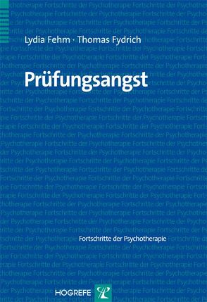 Prüfungsangst von Fehm,  Lydia, Fydrich,  Thomas