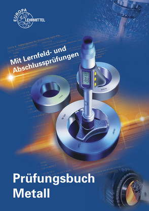 Prüfungsbuch Metall von Hillebrand,  Thomas, Ignatowitz,  Eckhard, Kinz,  Ullrich, Vetter,  Reinhard