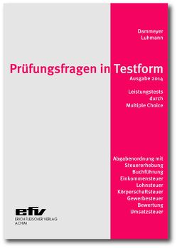 Prüfungsfragen in Testform von Dammeyer,  Gerhard, Luhmann,  Almut