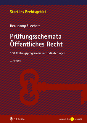 Prüfungsschemata Öffentliches Recht von Beaucamp,  Guy, Lechelt,  Rainer