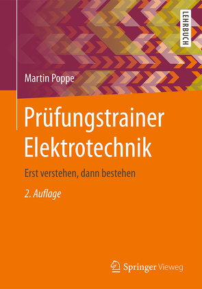 Prüfungstrainer Elektrotechnik von Poppe,  Martin