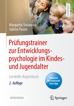 Prüfungstrainer zur Entwicklungspsychologie im Kindes- und Jugendalter von Pauen,  Sabina, Stolarova,  Margarita