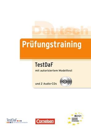 Prüfungstraining DaF – B2/C1 von Heine,  Carola, Lazarou,  Elisabeth