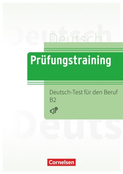 Prüfungstraining DaF – B2 von Maenner,  Dieter