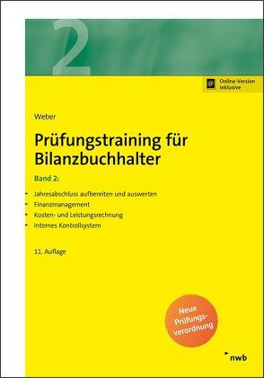 Prüfungstraining für Bilanzbuchhalter, Band 2 von Weber,  Martin