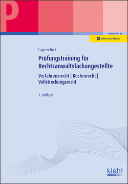 Prüfungstraining für Rechtsanwaltsfachangestellte von Lappen-Bork,  Sabine, Roeser,  Karsten