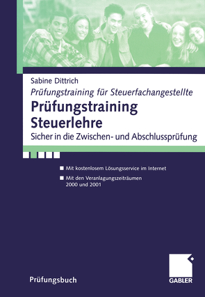 Prüfungstraining Steuerlehre von Dittrich,  Sabine