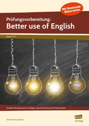 Prüfungsvorbereitung: Better use of English von Ruberg-Neuser,  Anette