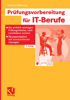 Prüfungsvorbereitung für IT-Berufe von Wünsche,  Manfred