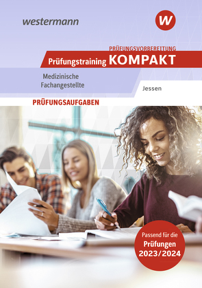 Prüfungsvorbereitung Prüfungstraining KOMPAKT – Medizinische Fachangestellte von Jessen,  Andrea