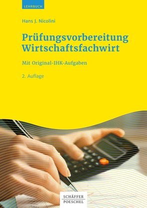 Prüfungsvorbereitung Wirtschaftsfachwirt von Nicolini,  Hans J.