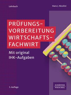 Prüfungsvorbereitung Wirtschaftsfachwirt von Nicolini,  Hans J.