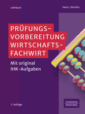 Prüfungsvorbereitung Wirtschaftsfachwirt von Nicolini,  Hans J.