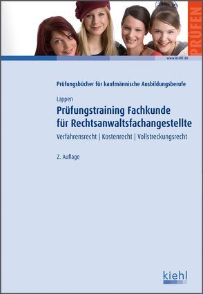 Prüfungstraining Fachkunde für Rechtsanwaltsfachangestellte von Lappen-Bork,  Sabine, Roeser,  Karsten