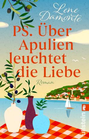 PS. Über Apulien leuchtet die Liebe von Damonte,  Lene