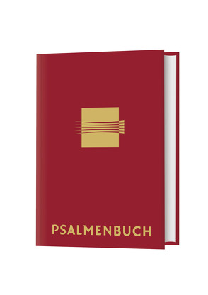 Psalmenbuch von Pfeifer,  Michael, Unterguggenberger,  Andreas