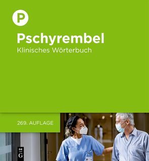 Pschyrembel Klinisches Wörterbuch von der Pschyrembel-Redaktion, Pschyrembel,  Willibald