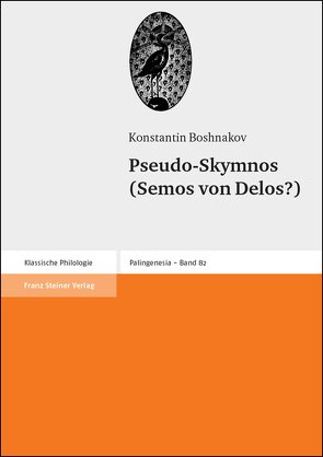 Pseudo-Skymnos (Semos von Delos?) von Boshnakov,  Konstantin