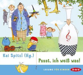 Pssst, ich weiß was! von Spitzl,  Kai