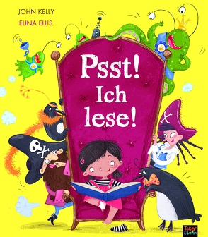 Psst! Ich lese! von Ellis,  Elina, Kelly,  John, Kiesel,  TextDoc