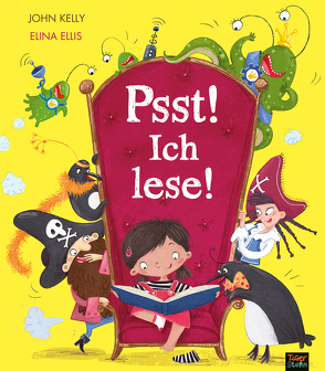 Psst! Ich lese! von Ellis,  Elina, Kelly,  John, Kiesel,  TextDoc