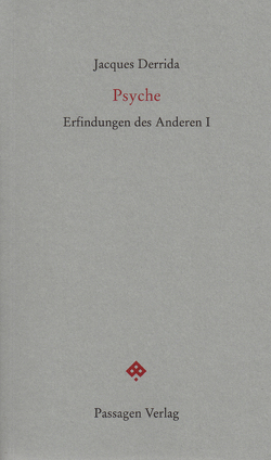 Psyche von Derrida,  Jacques, Engelmann,  Peter, Sedlaczek,  Markus