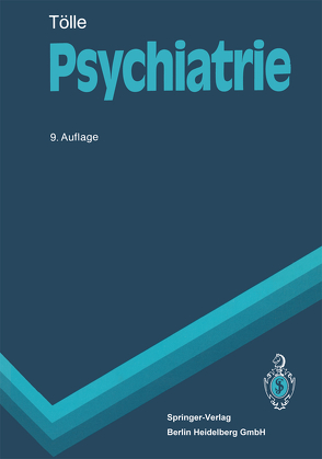 Psychiatrie von Tölle,  Rainer