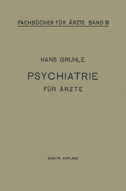 Psychiatrie für Ärzte von Gruhle,  Hans W.