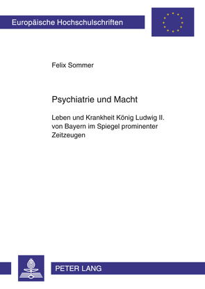 Psychiatrie und Macht von Sommer,  Felix