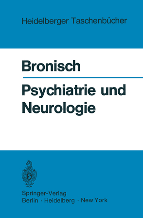 Psychiatrie und Neurologie von Bronisch,  Friedrich W., Elterich,  H., Greiling,  H.W., Haferkamp,  G., Seyberth,  A.