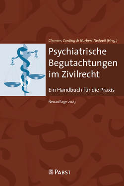 Psychiatrische Begutachtungen im Zivilrecht von Clemens,  Cording, Norbert,  Nedopil