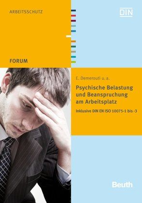 Psychische Belastung und Beanspruchung am Arbeitsplatz von Demerouti,  Evangelia