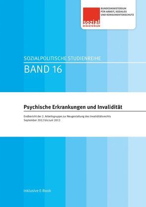 Psychische Erkrankungen und Invalidität von Arbeitsgruppe zur Neugestaltung des Invaliditätsrechts