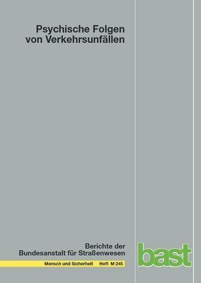 Psychische Folgen von Verkehrsunfällen von Auerbach,  Kerstin