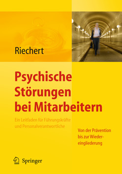 Psychische Störungen bei Mitarbeitern von Riechert,  Ina