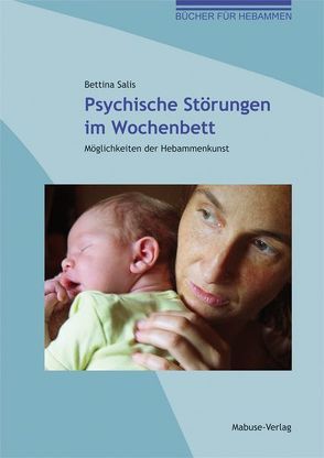 Psychische Störungen im Wochenbett von Salis,  Bettina