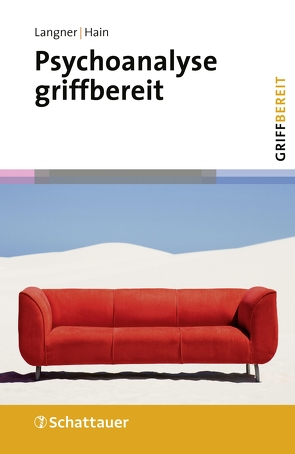 Psychoanalyse griffbereit von Hain,  Sina, Langner,  Daina